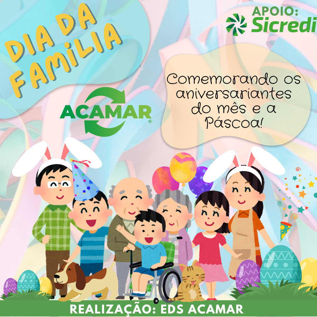 Dia da Família na ACAMAR