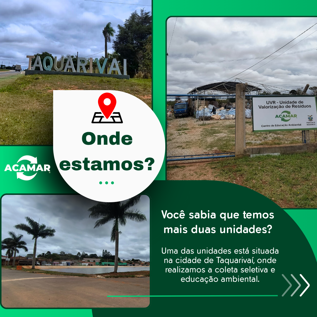 Você sabia? A ACAMAR está presente em três cidades da região!